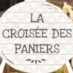 La Croisée des Paniers